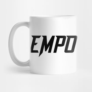 Empowered Quotes Best Top Anime Mug